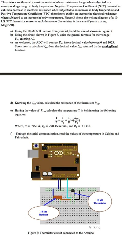 Solved Thermistors Are Thermally Sensitive Resistors Whose Resistance