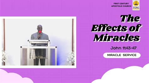 The Effects Of Miracles By Rev Dr V C Y Edwards Miracle Service 15