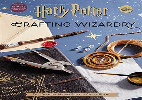 Ppt Pdf Book Harry Potter Crafting Wizardry The Official Harry