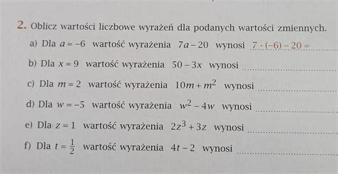 Oblicz Wartość Liczbowe Wyrażeń Dla Podanych Wartości Zmiennych