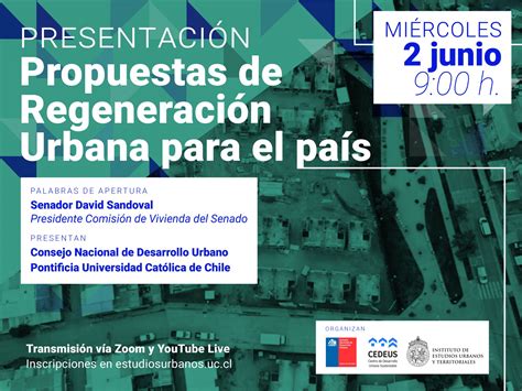 Presentación de Propuestas de Regeneración Urbana para el país