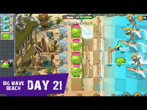 Plants Vs Zombies 2 Big Wave Beach DAY 21 YouTube