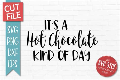 Hot Chocolate SVG, PNG, DXF