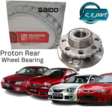 Gaido Proton Waja Gen 2 Persona Satria Neo Rear Belakang Wheel Bearing