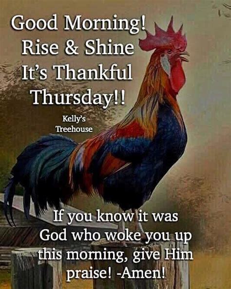 It S Thankful Thursday Good Morning Rise Shine Pictures Photos