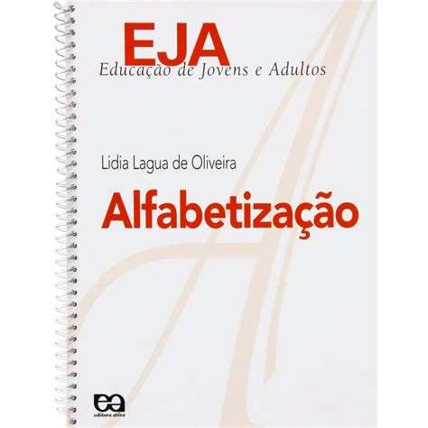 Livro Eja Educação De Jovens E Adultos Alfabetização Ensino