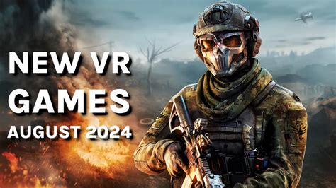 New Vr Games August 2024 Quest Steamvr Psvr 2 And More