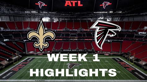 Atlanta Falcons Vs New Orleans Saints Week Highlights Youtube