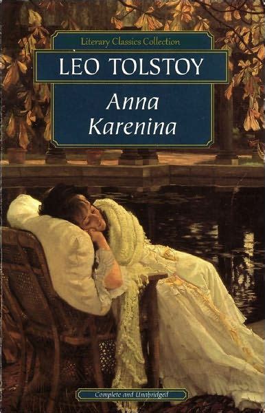 Anna Karenina By Leo Tolstoy Full Version Annotated By Leo Tolstoy