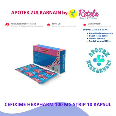 Jual CEFIXIME HEXPHARM 100 MG STRIP 10 KAPSUL Shopee Indonesia