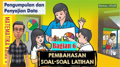 Matematika Kelas V Pembahasan Soal Soal Pengumpulan Dan Penyajian Data