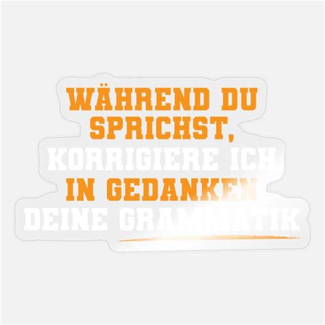 Grammatik Stickers Unique Designs Spreadshirt