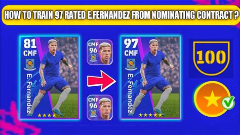 HOW TO TRAIN 96 RATED E FERNANDEZ FROM NOMINATING CONTRACT IN EFOOTBALL