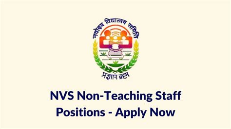 Apply Now For NVS Non Teaching Staff Positions Deadline Today