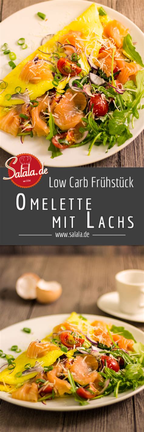 Omelette Mit Lachs Und Salat Low Carb Rezept Salala De