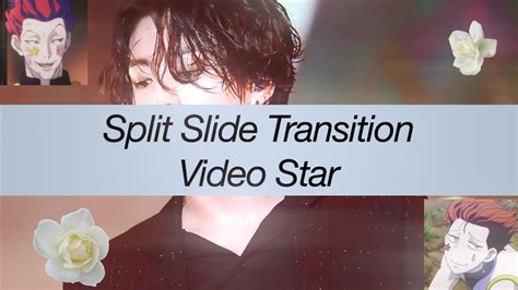 Split Slide Transition Video Star YouTube