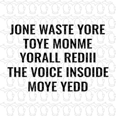 Jone Waste Yore Toye Monme SVG File PDF File Vector Don T Waste Your