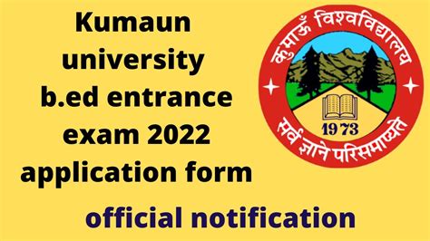 Kumaun University Nainital B Ed Entrance Exam 2022 Form Fill Process B