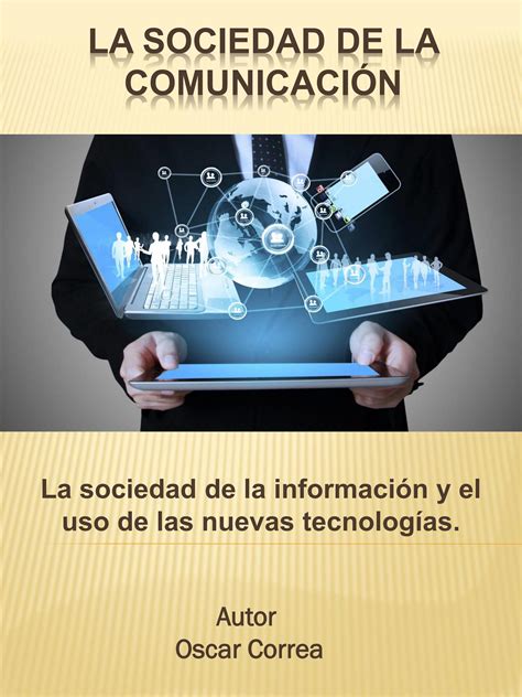 Sociedad De La Comunicaci N Y La Informaci N By Oscarjose Issuu