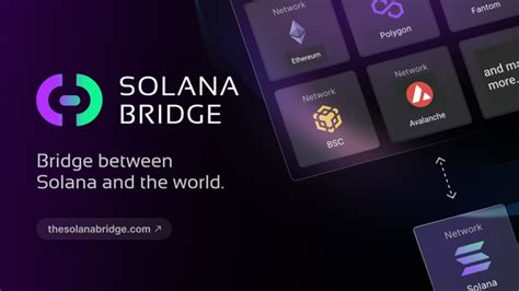 The Solana Bridge