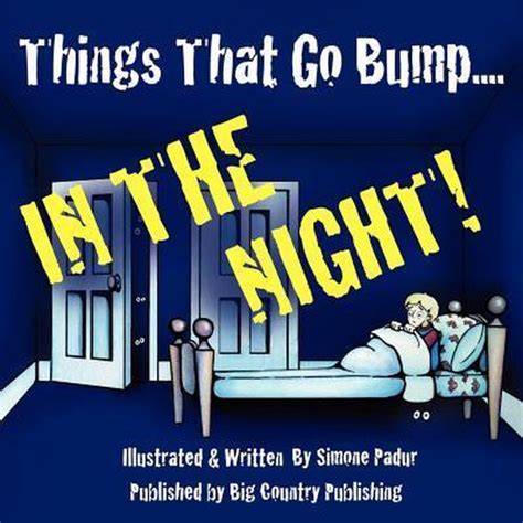 Things That Go Bump In The Night Simone Padur 9780984783175 Boeken