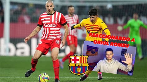 Reaccionando Al Nuevo Fichaje Del Fcbarcelona Oriol Romeu 🔥 🔥 Vin