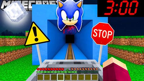 FAHRE NIEMALS 3 UHR NACHTS IN SONIC TUNNEL IN MINECRAFT YouTube