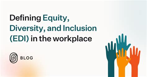 Defining Equity Diversity And Inclusion Edi In The Workplace Humi