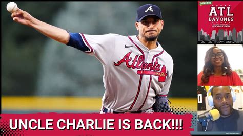 Uncle Charlie Morton Is Back For The Atlanta Braves ATL Day One