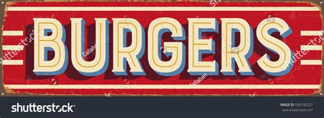 Vintage Metal Sign Burgers Vector Eps10 Stock Vector Royalty Free 530192227 Shutterstock