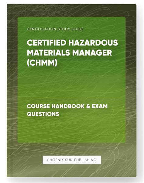 Certified Hazardous Materials Manager Chmm Course Handbook Exam