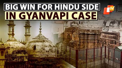 Gyanvapi Mosque Case Big Win For Hindu Side As Court Allows To Pray At Sealed Basement Youtube