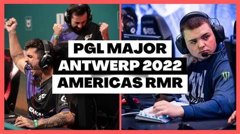 CSGO PGL MAJOR ANTWERP 2022 AMERICAS RMR PART 4 YouTube