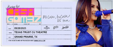 Becky G Tickets Th September Texas Trust Cu Theatre