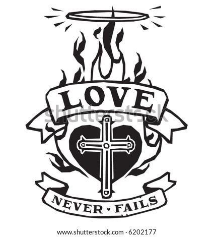 'Love Never Fails' Tattoo Design. Stock Vector Illustration 6202177 ...