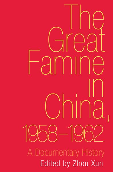 China Rhyming » Blog Archive » The Great Famine in China, 1958-1962: A ...