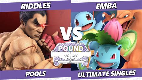 Pound 2022 Riddles Terry Kazuya Vs Emba Pokemon Trainer SSBU