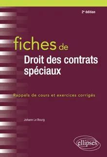 Fiches De Droit Des Contrats Sp Ciaux By Le Bourg Johann Z Library