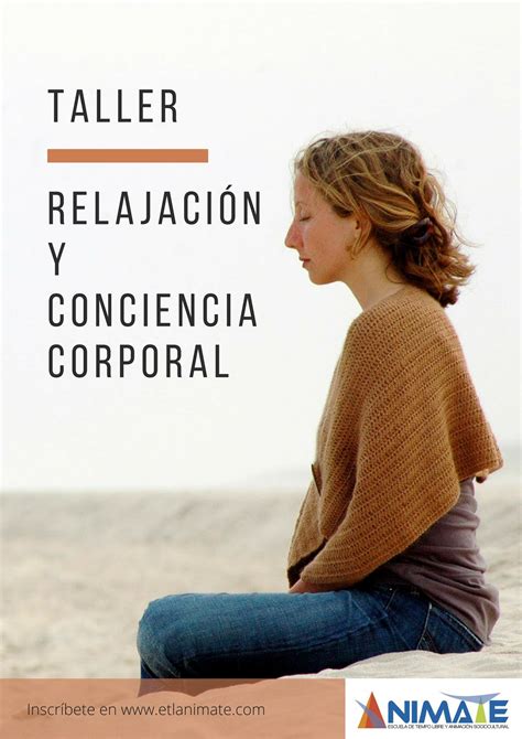 Taller de Relajación y conciencia corporal E T L Anímate