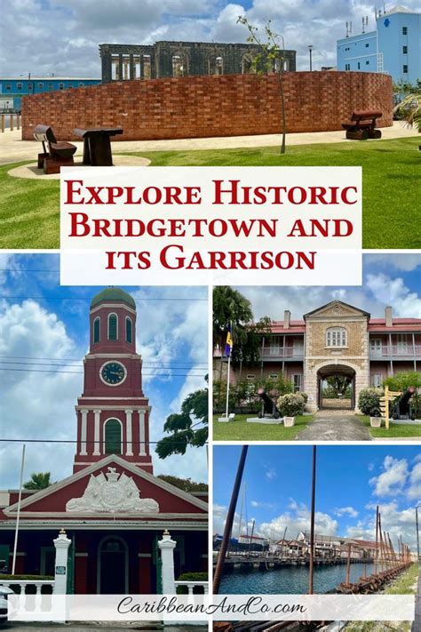 Explore Historic Bridgetown And Its Garrison A Unesco World Heritage