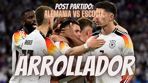 UNA ALEMANIA AVASALLADORA HUMILLA A UNA SUMISA ESCOCIA POST PARTIDO