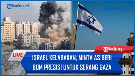 Mencekam Israel Minta As Beri Bantuan Bom Presisi Dan Penangkal