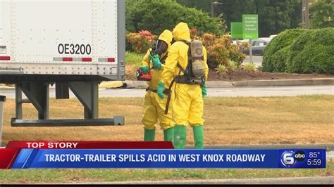 Tractor Trailer Spills Acid In West Knox Roadway Youtube