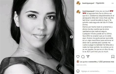 Beatriz Pasquel Comparte Foto De La Ltima Vez Que Vio A Natasha