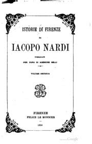 Istorie della città di Firenze di Iacopo Nardi pub per cura di