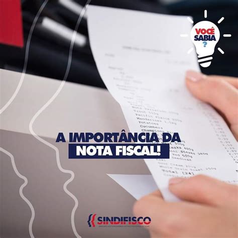 A importância da Nota Fiscal SINDIFISCO