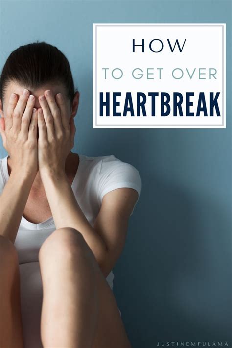 How To Heal After A Breakup 10 Steps To Get Over Heartbreak Getting