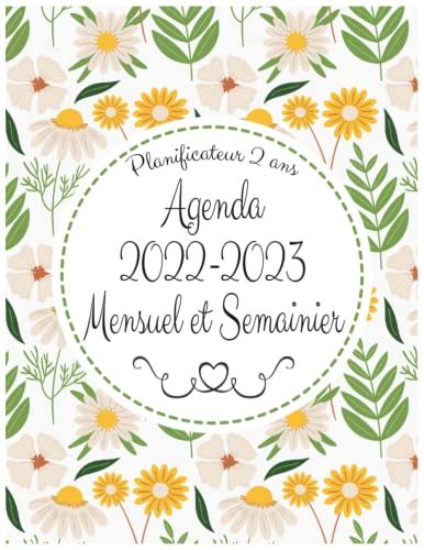 Agenda 2022 2023 Mensuel Et Semainier Planificateur Semainier 2022