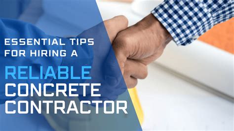 Tips For Hiring A Concrete Contractor Blog