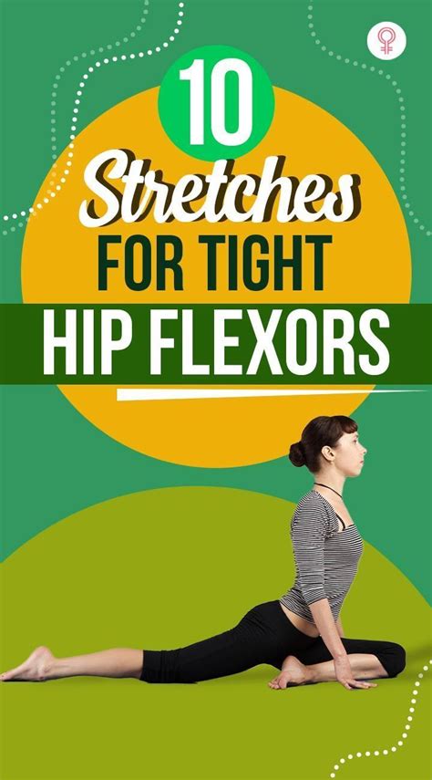 10 Stretches For Tight Hip Flexors A Complete Guide In 2022 Tight